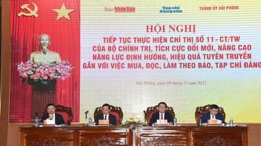 Đồng chí Nguyễn Trọng Nghĩa và lãnh đạo Báo Nhân Dân, Tạp chí Cộng sản, Thành ủy Hải phòng chủ trì hội nghị.