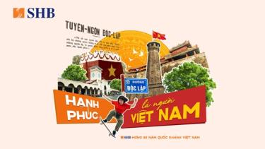 Chiến dịch “Hạnh phúc là người Việt Nam” của SHB.